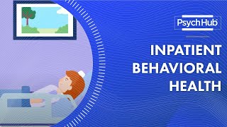 Inpatient Behavioral Health [upl. by Anifled979]