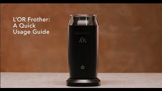 LOR Milk Frother A Quick Usage Guide [upl. by Fital]