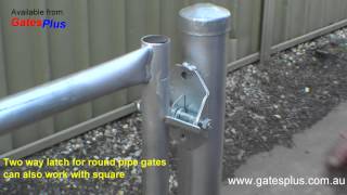 Gate Latch 2 way for round pipe and square [upl. by Nellaf]