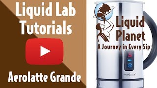 Liquid Lab  Aerolatte Grande Milk Frother [upl. by Enialehs]