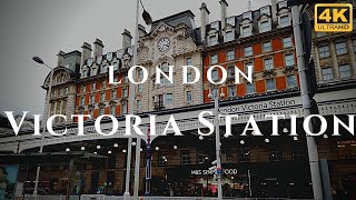 London Victoria Station Walk Through England 4K [upl. by Wittenburg207]