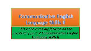 Communicative English Language Skills II vocabulary part one [upl. by Gould]