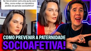 Como Se Prevenir Da Paternidade Socioafetiva E Pensão Socioafetiva [upl. by Ahterod421]